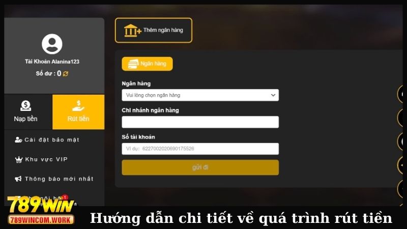 Hướng dẫn chi tiết về quá trình rút tiền 789WIN