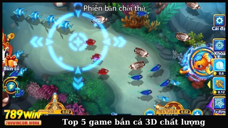 Top 5 game bắn cá 3D chất lượng