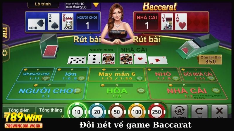 Đôi nét về game Baccarat